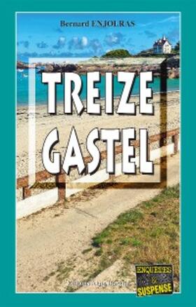 Enjolras |  Treize Gastel | eBook | Sack Fachmedien