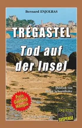 Enjolras |  Trégastel - Tod auf der insel | eBook | Sack Fachmedien