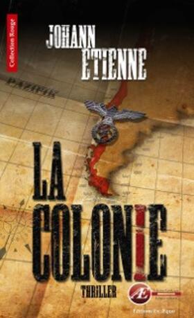 Etienne |  La Colonie | eBook | Sack Fachmedien