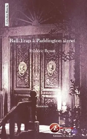 Bessat |  Ball-trap à Paddington street | eBook | Sack Fachmedien