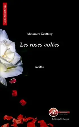 Geoffroy |  Les roses volées | eBook | Sack Fachmedien