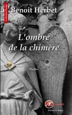 Herbet |  L'ombre de la chimère | eBook | Sack Fachmedien