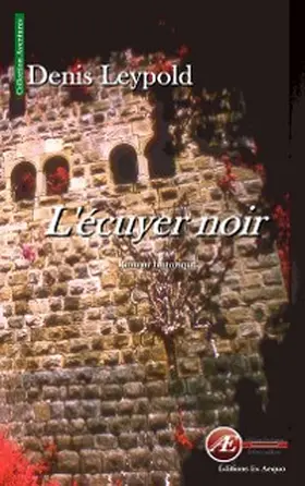 Leypold |  L'écuyer noir | eBook | Sack Fachmedien
