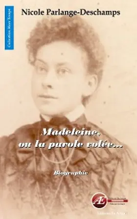 Parlange-Deschamps |  Madeleine, ou la parole volée | eBook | Sack Fachmedien
