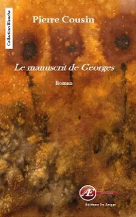 Cousin |  Le manuscrit de Georges | eBook | Sack Fachmedien