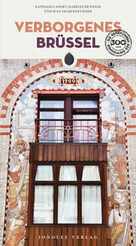 Capart / de Pang / Evrard |  Verborgenes Brüssel | Buch |  Sack Fachmedien