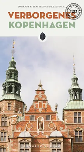 Dahl / Steenstrup |  Verborgenes Kopenhagen | Buch |  Sack Fachmedien