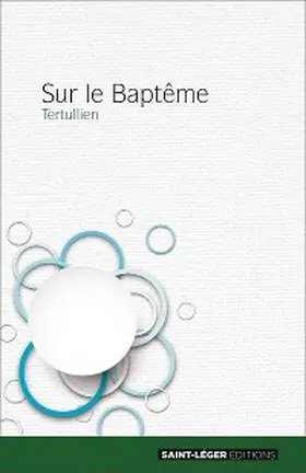 Tertullien |  Sur le Baptême | eBook | Sack Fachmedien