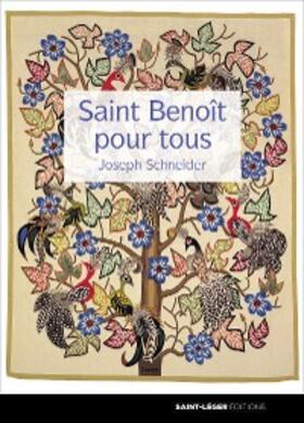 Schneider |  Saint Benoît pour tous | eBook | Sack Fachmedien