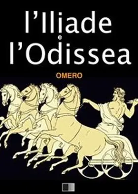 Omero |  L'Iliade e l'Odissea | eBook | Sack Fachmedien