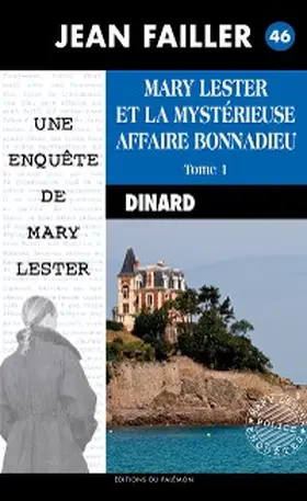Failler |  La mystérieuse affaire Bonnadieu - Tome 1 | eBook | Sack Fachmedien