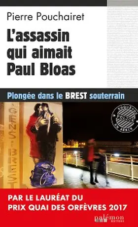 Pouchairet |  L'assassin qui aimait Paul Bloas | eBook | Sack Fachmedien