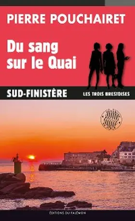 Pouchairet |  Du sang sur le Quai | eBook | Sack Fachmedien