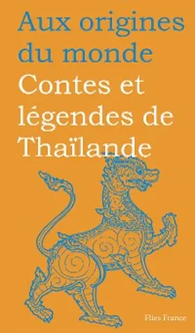 Coyaud |  Contes et légendes de Thaïlande | eBook | Sack Fachmedien