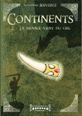 Benavente |  Continents - tome 2 | eBook | Sack Fachmedien