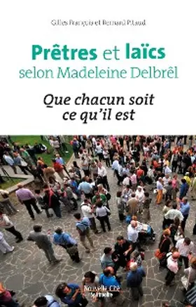 François / Pitaud |  Prêtres et laïcs selon Madeleine Delbrêl | eBook | Sack Fachmedien