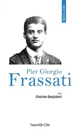 Desjobert |  Prier 15 jours avec Pier Giorgio Frassati | eBook | Sack Fachmedien