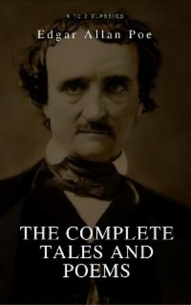 Poe / Classics |  Edgar Allan Poe: Complete Tales and Poems: The Black Cat, The Fall of the House of Usher, The Raven, The Masque of the Red Death... | eBook | Sack Fachmedien