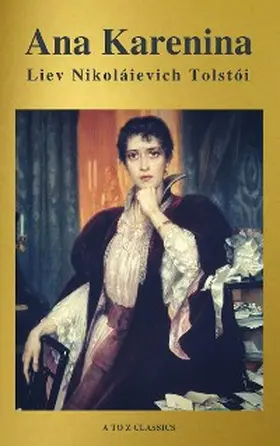 Tolstói / Classics |  Ana Karenina | eBook | Sack Fachmedien