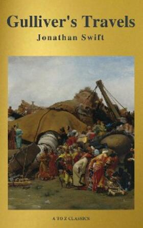 Swift / Classics |  Gulliver's Travels ( Active TOC, Free Audiobook) (A to Z Classics) | eBook | Sack Fachmedien