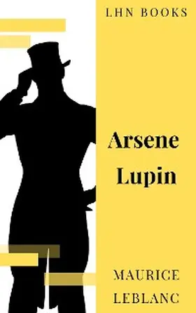 Leblanc / Books |  Arsene Lupin | eBook | Sack Fachmedien