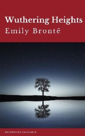 Brontë |  Wuthering Heights | eBook | Sack Fachmedien