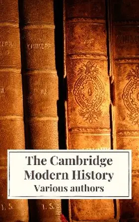 Bury / Creighton / Bain |  The Cambridge Modern History | eBook | Sack Fachmedien
