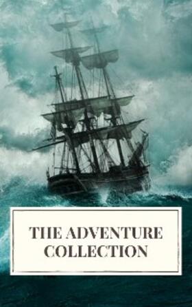 Swift / London / Kipling |  The Adventure Collection: Treasure Island, The Jungle Book, Gulliver's Travels, White Fang... | eBook | Sack Fachmedien