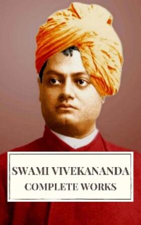 Vivekananda |  Complete Works of Swami Vivekananda | eBook | Sack Fachmedien