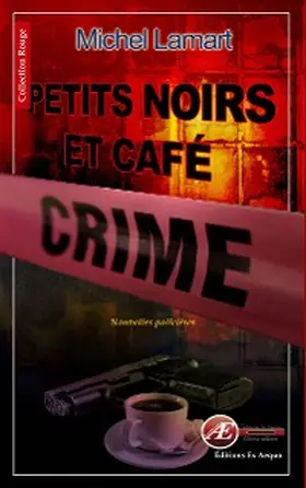 Lamart |  Petits noirs et café crime | eBook | Sack Fachmedien