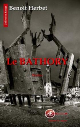 Herbet |  Le Bathory | eBook | Sack Fachmedien