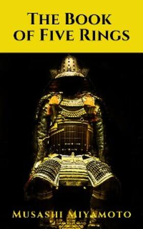 Miyamoto / House |  The Book of Five Rings | eBook | Sack Fachmedien
