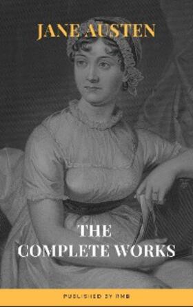 Austen |  The Complete Works of Jane Austen | eBook | Sack Fachmedien