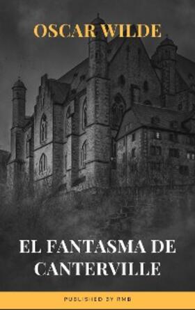 Wilde |  El fantasma de Canterville | eBook | Sack Fachmedien