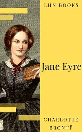 Brontë / Books |  Jane Eyre | eBook | Sack Fachmedien