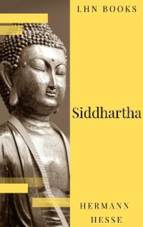 Hesse / Books |  Siddhartha | eBook | Sack Fachmedien