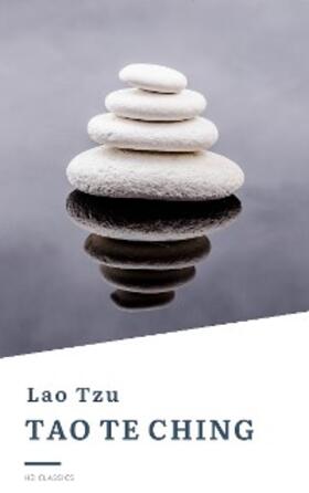 Classics / Tzu |  Tao Te Ching | eBook | Sack Fachmedien