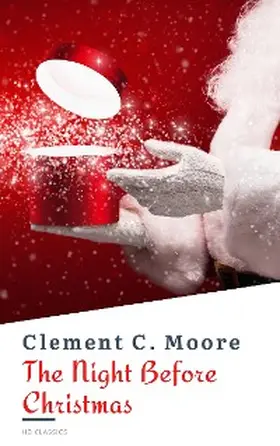 Moore / Classics |  The Night Before Christmas (Illustrated) | eBook | Sack Fachmedien