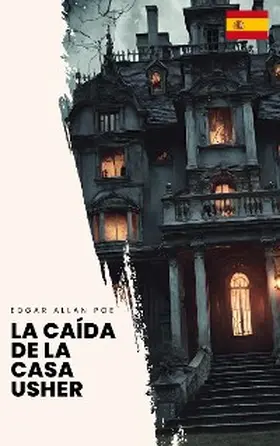 Poe |  La caída de la Casa Usher | eBook | Sack Fachmedien