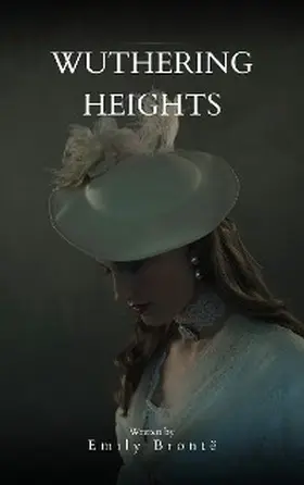 Brontë |  Wuthering Heights | eBook | Sack Fachmedien