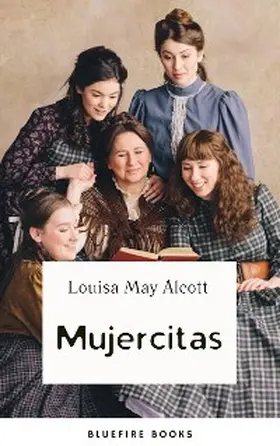 Alcott / Books |  Mujercitas | eBook | Sack Fachmedien
