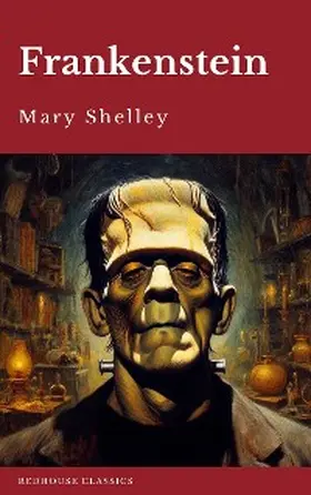 Shelley |  Frankenstein | eBook | Sack Fachmedien