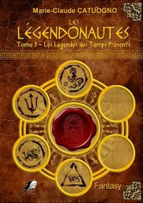Catuogno |  Les Légendonautes - Tome 2 | eBook | Sack Fachmedien