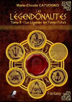 Catuogno |  Les Légendonautes - Tome 3 | eBook | Sack Fachmedien