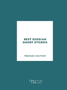 Seltzer |  Best Russian Short Stories | eBook | Sack Fachmedien