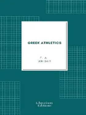 Wright |  Greek Athletics | eBook | Sack Fachmedien