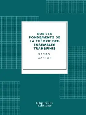 Cantor |  Sur les fondements de la théorie des ensembles transfinis | eBook | Sack Fachmedien