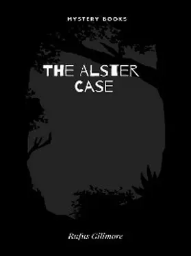 Gillmore |  The Alster Case | eBook | Sack Fachmedien