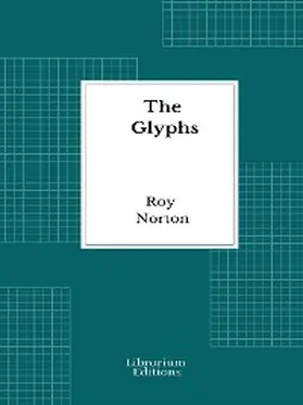 Norton |  The Glyphs | eBook | Sack Fachmedien