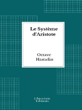 Hamelin |  Le Système d'Aristote | eBook | Sack Fachmedien